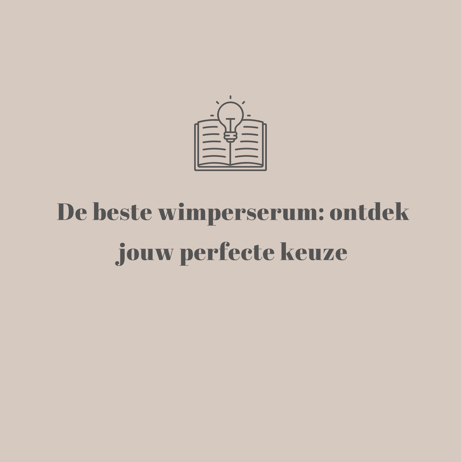 Beste wimperserum