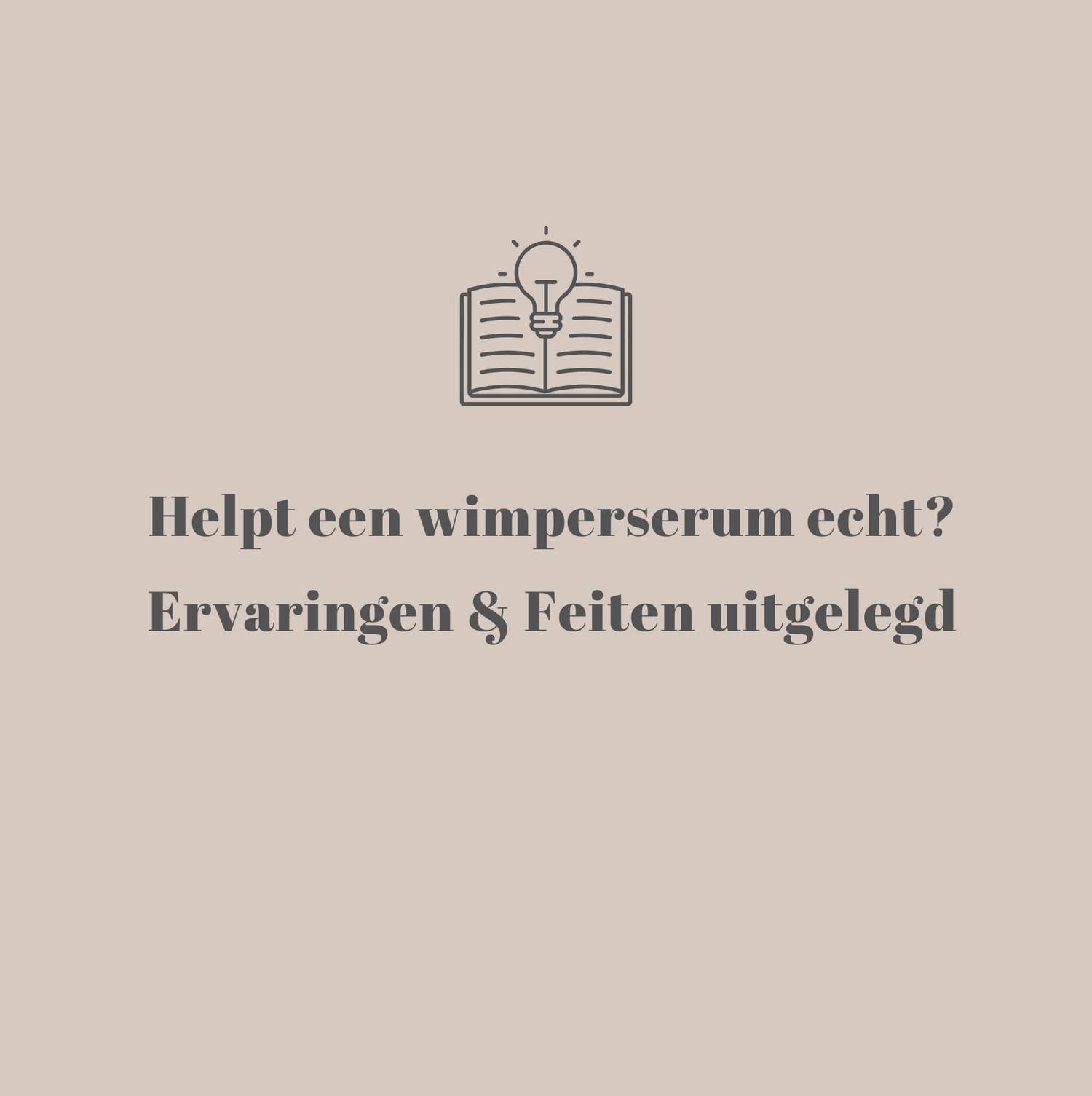 Helpt een wimperserum echt?