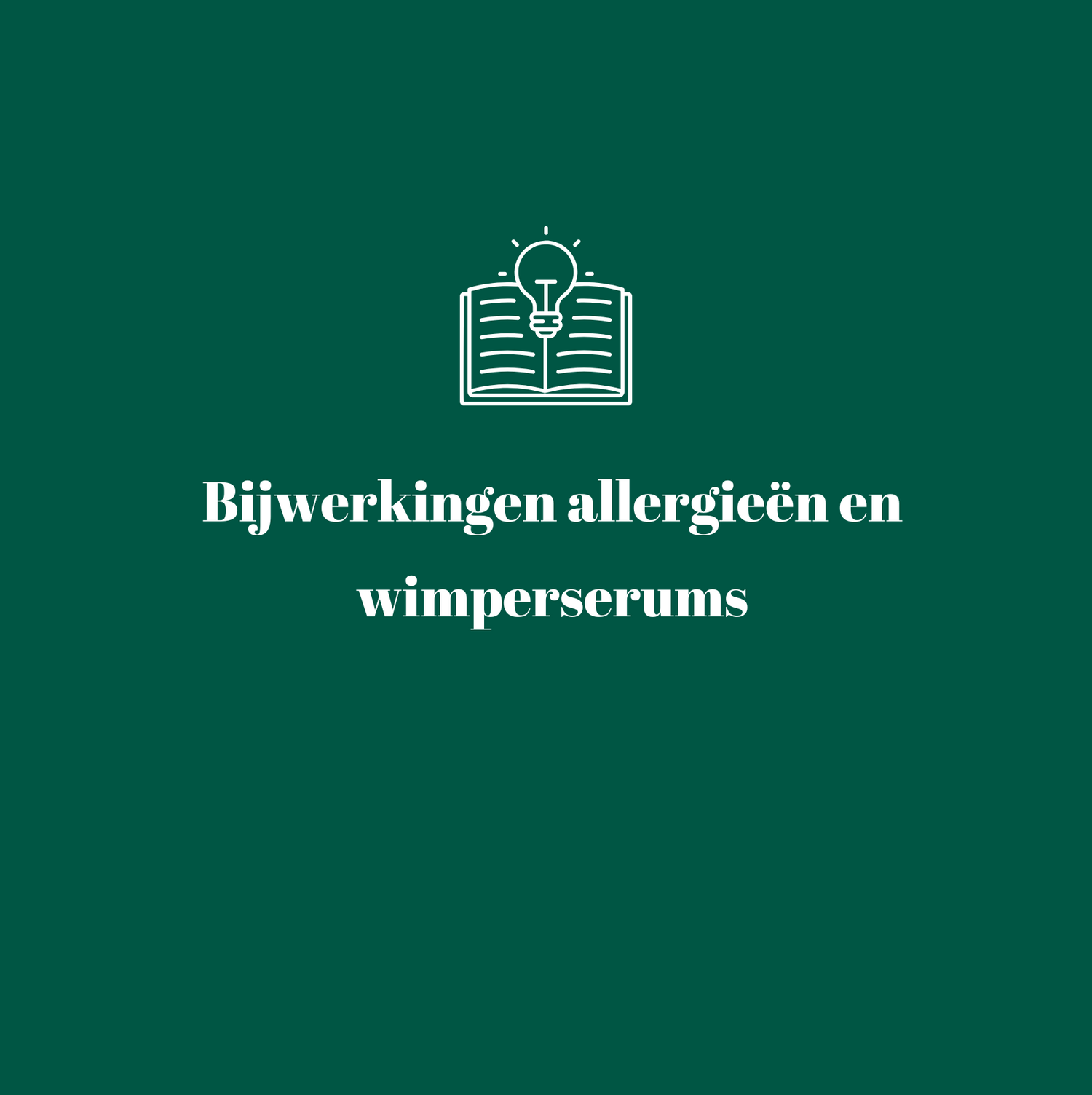bijwerkingen wimperserum