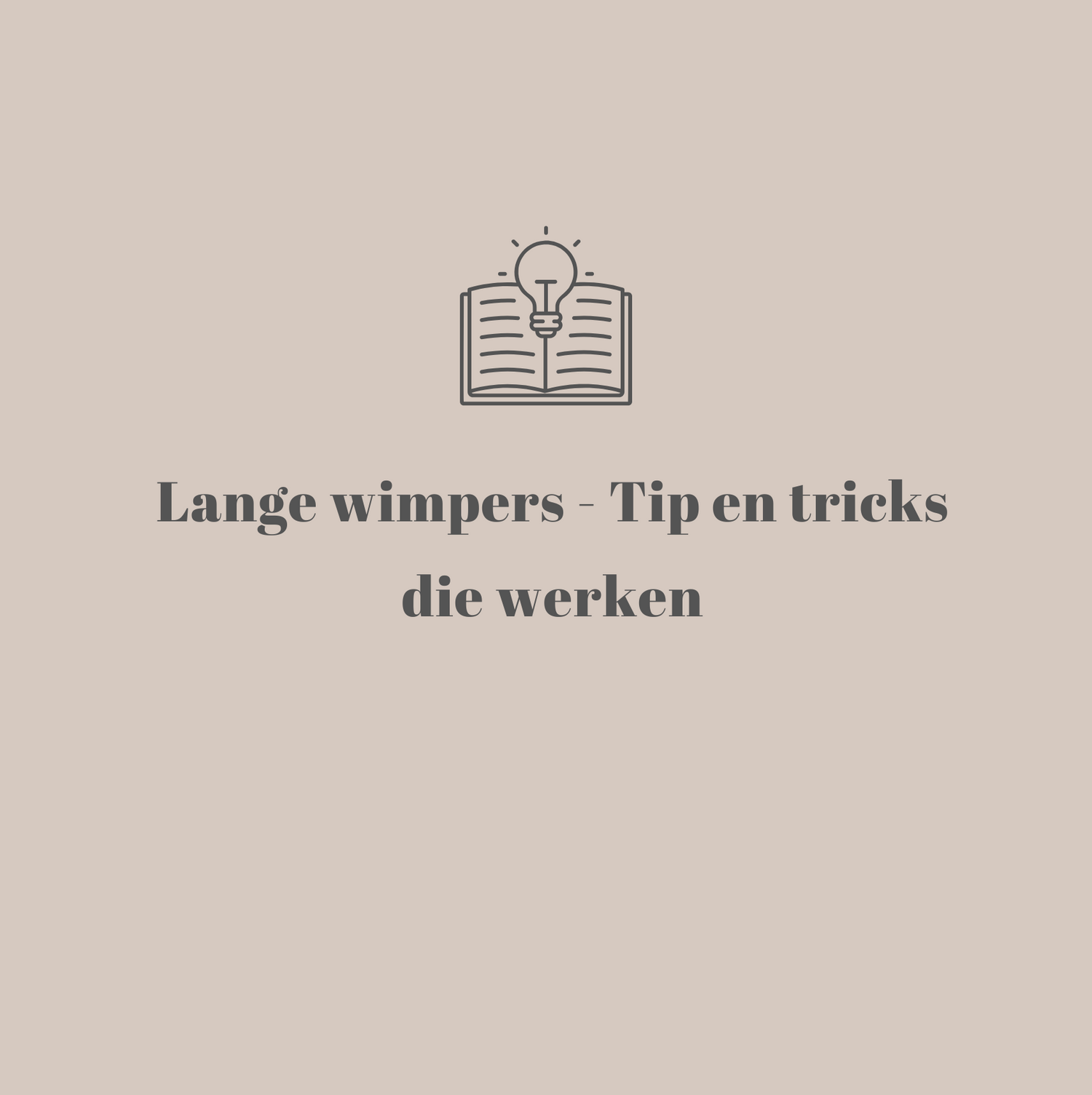 Lange wimpers - Tip en tricks die werken